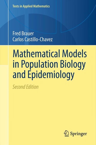 Mathematical Models in Population Biology and Epidemiology cover