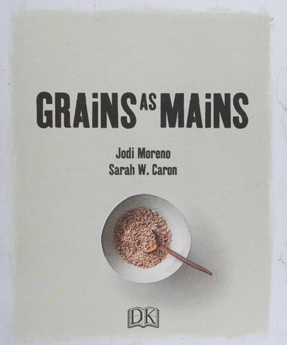 Grains as Mains cover