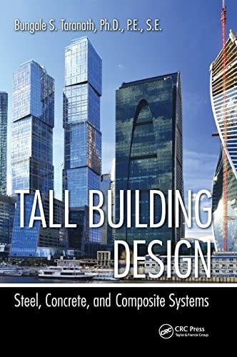 Tall Building Design Steel, Concrete, and Composite Systems cover