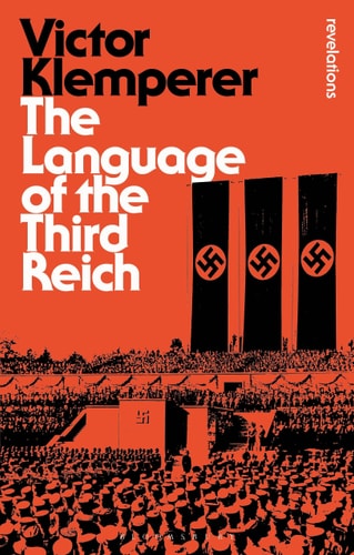 Language of the Third Reich LTI: Lingua Tertii Imperii cover