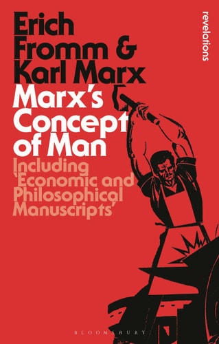 Marx's Concept of Man Including 'Economic and Philosophical Manuscripts' cover