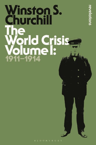 The World Crisis Volume I 1911-1914 cover