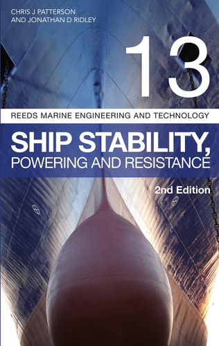 Reeds Vol 13: Ship Stability, Powering and Resistance cover