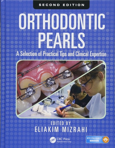 Orthodontic Pearls A Selection of Practical Tips and Clinical Expertise, Second Edition cover