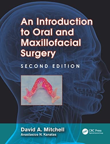 An Introduction to Oral and Maxillofacial Surgery, Second Edition cover