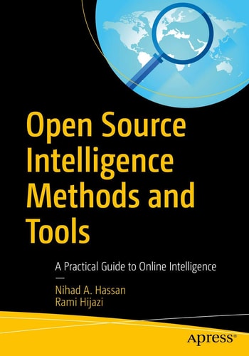 Open Source Intelligence Methods and Tools A Practical Guide to Online Intelligence cover