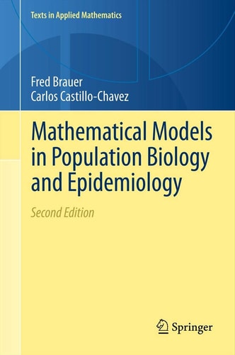 Mathematical Models in Population Biology and Epidemiology cover