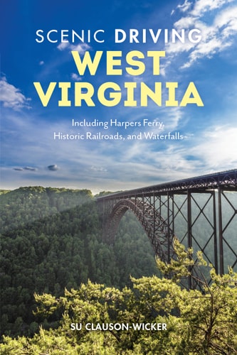 Scenic Driving West Virginia Including Harpers Ferry, Historic Railroads, and Waterfalls cover