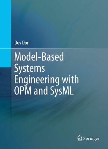 Model-Based Systems Engineering with OPM and SysML cover
