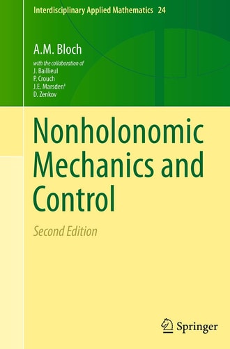 Nonholonomic Mechanics and Control cover