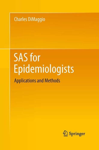 SAS for Epidemiologists Applications and Methods cover