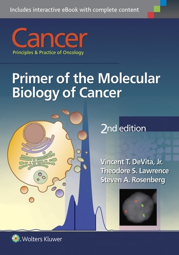 Cancer Principles & Practice of Oncology. Primer of the molecular biology of cancer cover