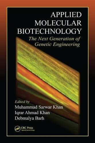 Applied Molecular Biotechnology The Next Generation of Genetic Engineering cover