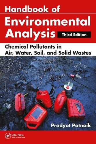 Handbook of Environmental Analysis Chemical Pollutants in Air, Water, Soil, and Solid Wastes cover