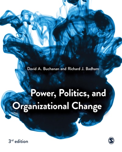 Power, Politics and Organizational Change cover