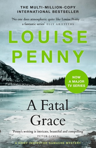 A Fatal Grace (a Chief Inspector Gamache Mystery Book 2) cover