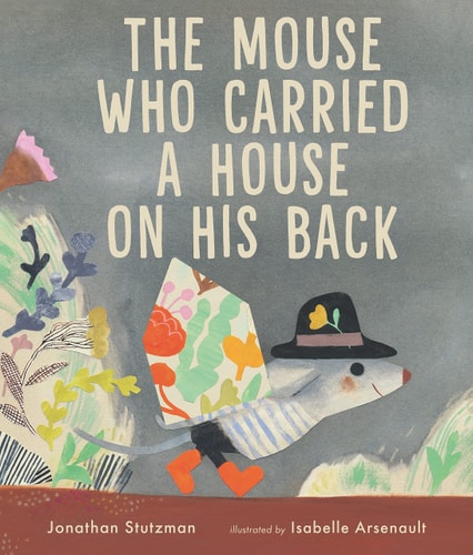 The Mouse who Carried a House on His Back cover