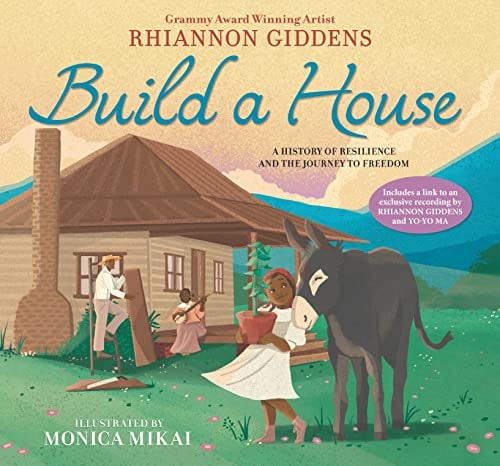 Build a House A History of Resilience and the Journey to Freedom cover