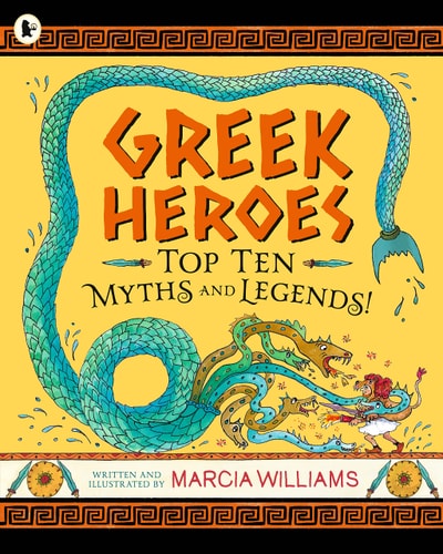 Greek Heroes Top Ten Myths and Legends! cover