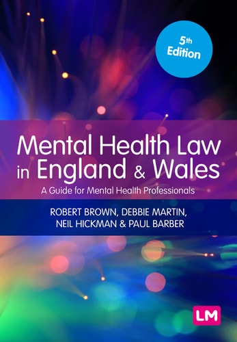 Mental Health Law in England and Wales A Guide for Mental Health Professionals cover