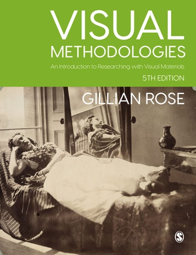 Visual Methodologies An Introduction to Researching with Visual Materials cover