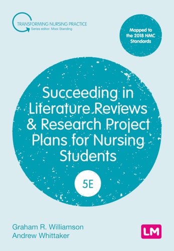 Succeeding in Literature Reviews & Research Project Plans for Nursing Students cover