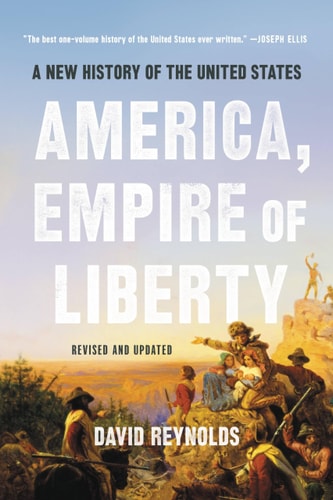 America, Empire of Liberty A New History of the United States cover