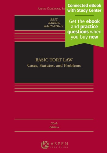 Basic Tort Law: Cases, Statutes, and Problems Cases, Statutes, and Problems cover