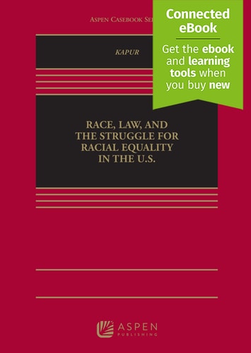 Race, Law, and the Struggle for Racial Equality in the U.S. [Connected eBook] cover