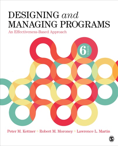 Designing and Managing Programs An Effectiveness-Based Approach cover