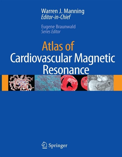 Atlas of Cardiovascular Magnetic Resonance (Current Medicine) cover