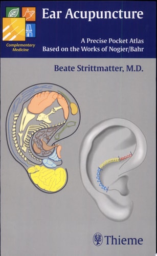 Ear Acupuncture A Precise Pocket Atlas Based on the Works of Nogier/Bahr cover