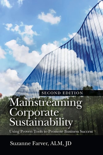 Mainstreaming Corporate Sustainability Using Proven Tools to Promote Business Success cover