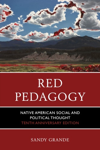Red Pedagogy Native American Social and Political Thought cover