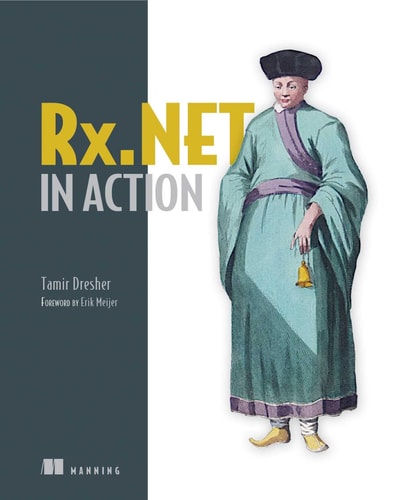 Rx.NET in Action With examples in C# cover