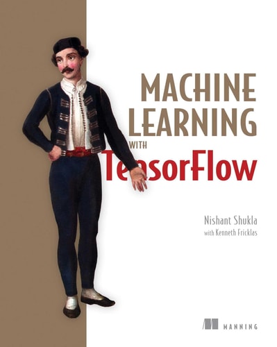 Machine Learning with TensorFlow cover