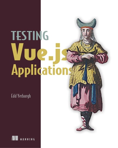 Testing Vue.js Applications cover