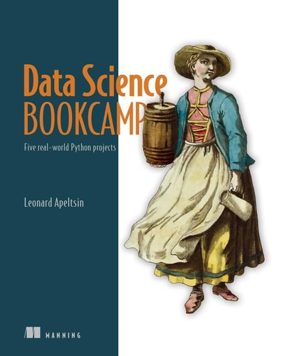 Data Science Bookcamp Five Real-world Python Projects cover