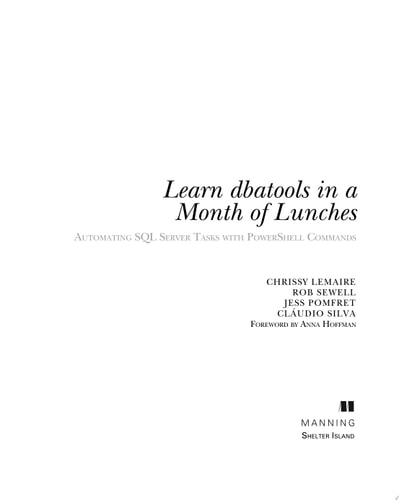 Learn Dbatools in a Month of Lunches Automating SQL Server Tasks with PowerShell Commands cover