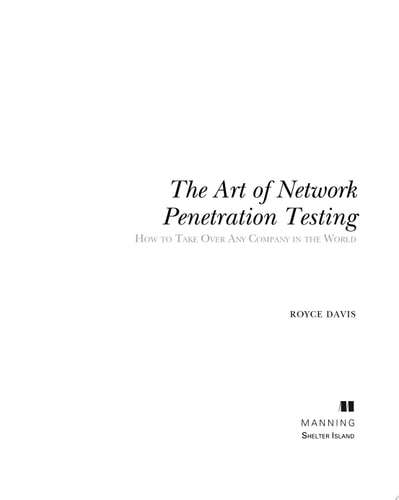 The Art of Network Penetration Testing How to take over any company in the world cover