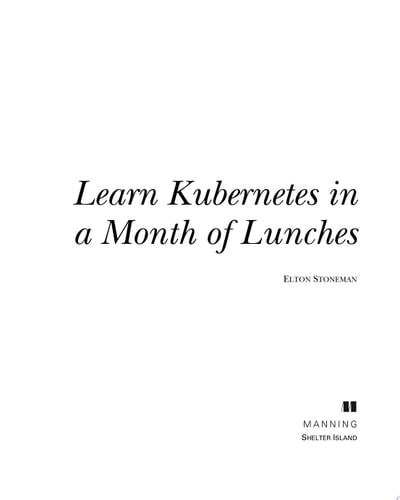 Learn Kubernetes in a Month of Lunches cover