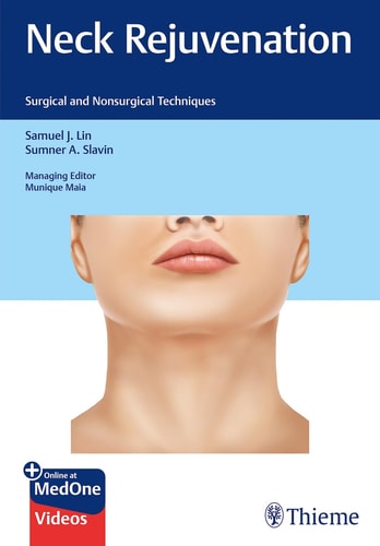 Neck Rejuvenation Surgical and Nonsurgical Techniques cover
