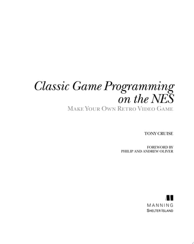 Classic Game Programming on the NES Make Your Own Retro Video Game cover