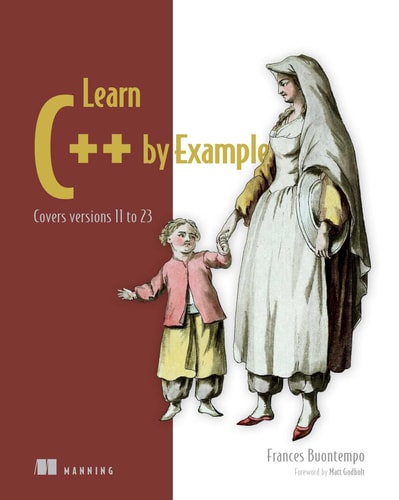 Learn C++ by Example Covers Versions 11 to 23 cover