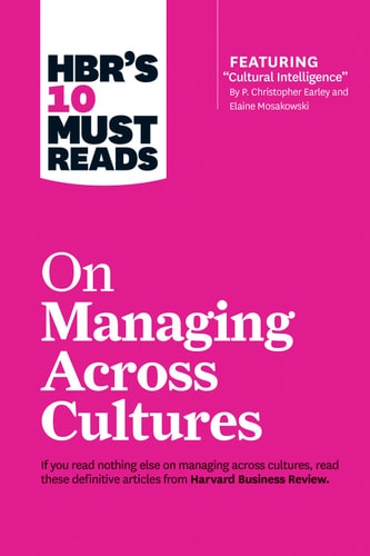 HBR's 10 Must Reads on Managing Across Cultures cover