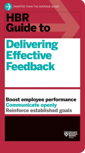 HBR Guide to Delivering Effective Feedback cover