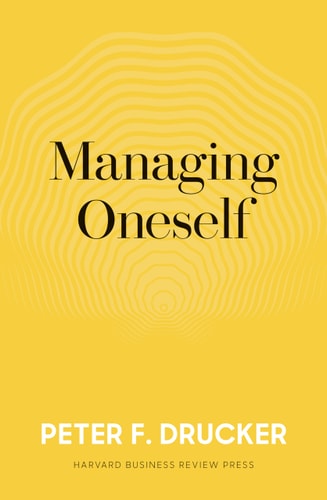 Managing Oneself The Key to Success cover