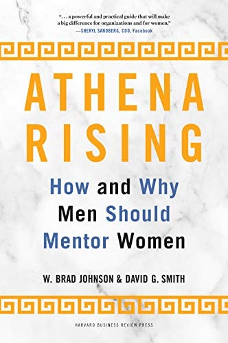 Athena Rising How and Why Men Should Mentor Women cover
