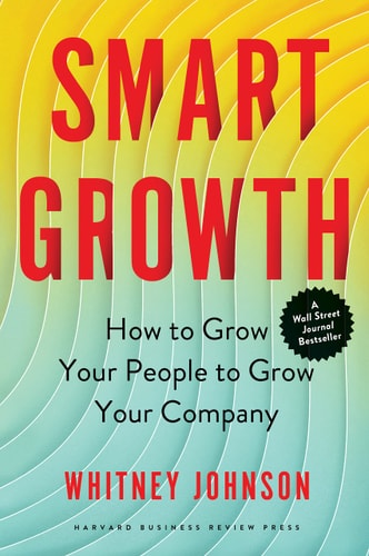 Smart Growth How to Grow Your People to Grow Your Company cover