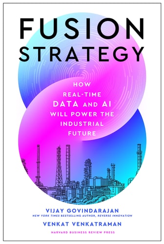Fusion Strategy How Real-time Data and AI Will Power the Industrial Future cover